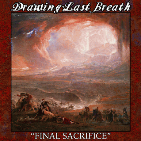 Drawing Last Breath : Final Sacrifice
